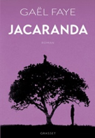 Permalien à: « Jacaranda » de Gaël Faye